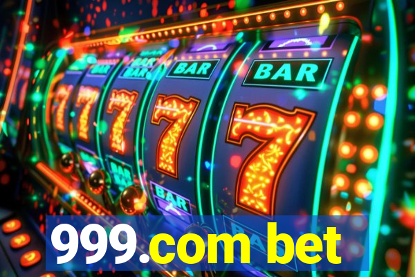 999.com bet